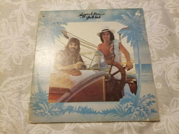 Loggins & Messina - Full Sail (Columbia PC 32540 Stereo) Vinyl Record - Diamonds Sapphires Rubies Emeralds
